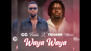 GG Foula feat Tidiane Mario_waya waya Audio officiel