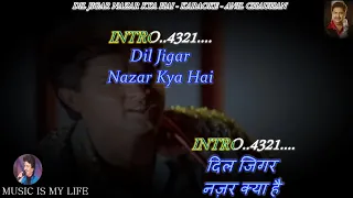 dil jigar nazar kya hai karaoke with scrolling lyrics eng u0026 