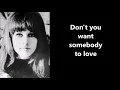 Jefferson Airplane  - Somebody To Love (Mono Single Version) with lyrics