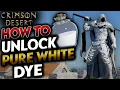 Crimson Desert How to get Pure White Dye Complete Guide