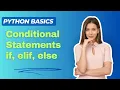 Python Basics 8 Conditional Statements if elif else
