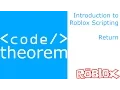 Return - Introduction to Roblox Scripting