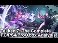 Video di Tekken 7: PS4/Pro/Xbox One/PC - Graphics Comparison, Analysis + Frame-Rate Test