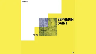 zepherin saint skyy tribe vocal mix 
