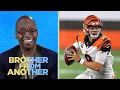 Is Cincinnati Bengals QB Joe Burrow the real deal Brother From Another NBC Sports