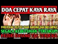 Lagu Doa Agar diberi Rezeki yang Banyak dan Melimpah, Doa Agar diberi Kecukupan, Doa Penarik Rezeki