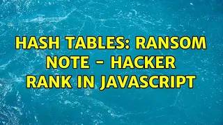 Hash Tables Ransom Note - Hacker Rank in Javascript