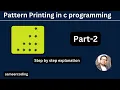 Pattern Printing in C Programming Star Pattern Part-2 sameercoding