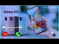 Download Lagu Samsung galaxy a51 original ringtone || Samsung galaxy a51 new phone ringtone || Samsung galaxy ring