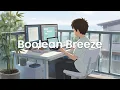 Boolean Breeze - Chillstep for Logic Flow Sessions