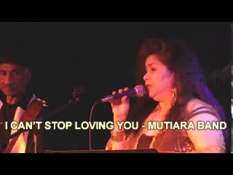 Download MP3 I CAN'T STOP LOVING YOU - MUTIARA BAND