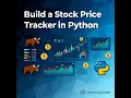 Build a Stock Price Tracker in Python Real-Time Market Dashboard