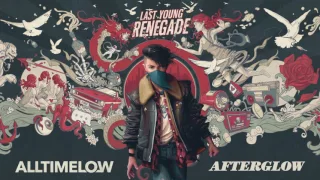 All Time Low Afterglow