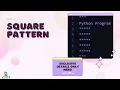 code 01 - Square Star Pattern Star Patterns Using Python techienik