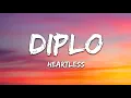 Diplo - Heartless (Lyrics) ft. Morgan Wallen