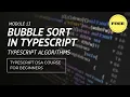 Algorithms Bubble Sort Typescript DSA Course for beginners