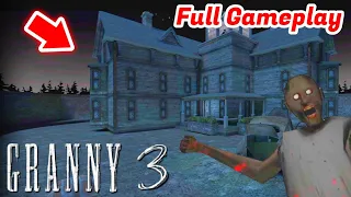 granny chapter 3 complete in 10 minutes full gameplay