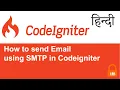 How to send Email Using SMTP in Codeigniter hindi