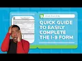 Quick Guide to Easily Complete the I-9 Form Step-by-Step Tutorial