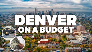 DENVER ON A BUDGET What to Do for Free and how to Save Money