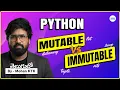 Python Mutable vs Immutable Data Types in 2026 Telugu Complete Guide Mohan KTK