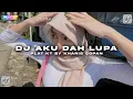 Download Lagu DJ AKU DAH LUPA PLAT KT BY KHARIS SOPAN VIRAL TIKTOK TERBARU 2025