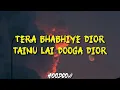 DIOR (LYRICS) - HARF CHEEMA, GURLEZ AKHTAR
