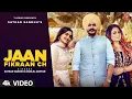 Download Lagu Jaan Fikraan Ch | Satkar Sandhu (Official Video) | Gurlej Akhtar | New Punjabi Song 2022 | T-Series
