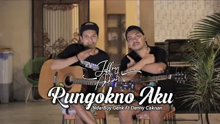 Download RUNGOKNO AKU - (Denny Caknan x Ndarboy Genk) || COVER - (Jeffry\u0026Ardian) MP3