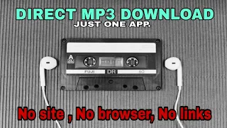 original mp3 songs download no site no links no browser no convert