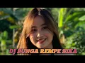 Download Lagu DJ BUNGA REMPE SIKA 🔰VIRAL DI TIKTOK 🔰MANGGARAI MANIS OFFICIAL