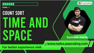 Count Sort Time and Space Data Structure and Algorithms in JAVA
