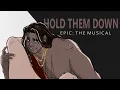 Download Lagu Hold Them Down | EPIC: The Musical (Animatic) |