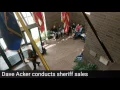 A look at a sheriff s sale