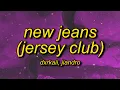 Download Lagu New Jeans - Jersey Remix (Slowed)