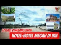 Lagu 5 Hotel Ini Akan Dibangun di IKN, Kita Spill Lokasinya di KIPP 1B IKN