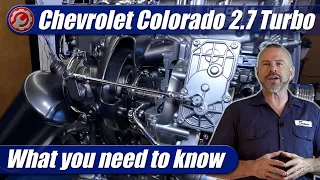2023-2025 Chevrolet Colorado 2 7 Turbo Engine What You Need To Know