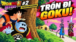 Phân tích Preview DRAGON BALL SUPER: BEERUS #2 – Vì Sao Bắc Kaio Phải Giấu Goku? | Preview Breakdown