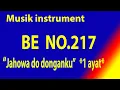 Download Lagu BUKU ENDE NO 217 JAHOWA DO DONGANKU  Karaoke BE dengan instrument musik pengiring