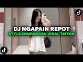 Download Lagu DJ NGAPAIN REPOT SLOW VIRAL TIKTOK TERBARU 2025