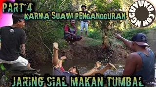 Download KARMA SUAMI PENGANGGURAN (part4) JARING SIAL MAKAN TUMBAL||KOMEDI ASIK dijamin ngakak jungkir balik MP3