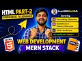 Hindi HTML Part-2 Complete HTML Tutorial for Beginners Web Development Course 2026