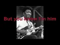 Muddy Waters - Hoochie Coochie Man Lyrics