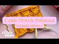 Cable Stitch Beginner Friendly Knitting Tutorial