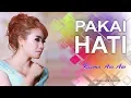 Download Lagu Risma Aw Aw - Pakai Hati (Official Music Video)