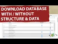 How to Download Database with without Structure Data in PhpMyAdmin in cPanel WordPress PHP