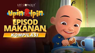 Download Upin \u0026 Ipin - Episod Makanan (Kompilasi) MP3