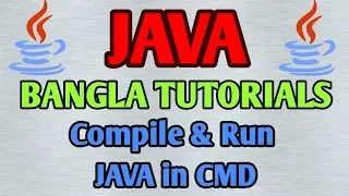 JAVA Bangla Tutorials 15 - Compile Run JAVA in CMD