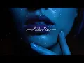 Feel It In The Air… 💄 Sensual R&B