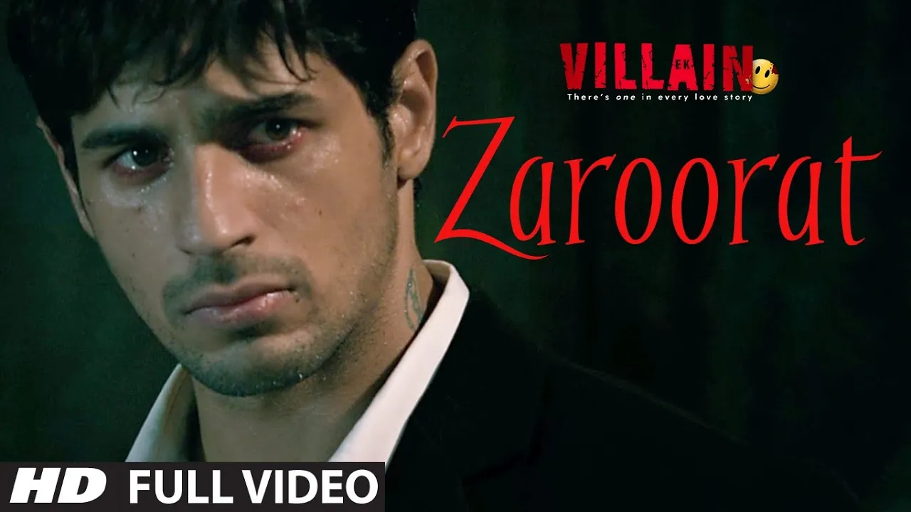 Zaroorat Full Video Song | Ek Villain | Mithoon | Mustafa Zahid l مترجم 2014